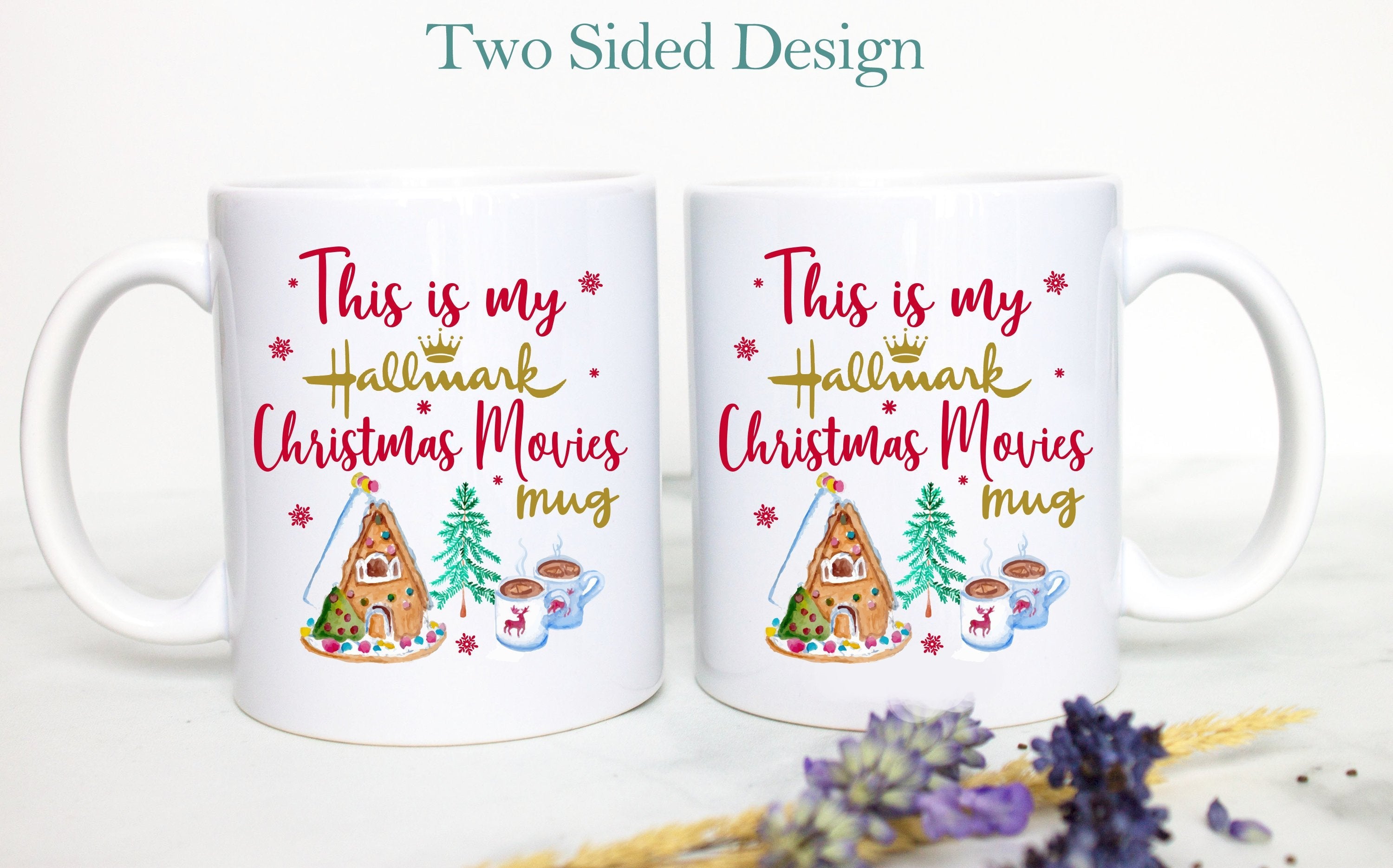 This is My Hallmark Christmas Movie Watching Mug Gingerbread - White Ceramic Mug