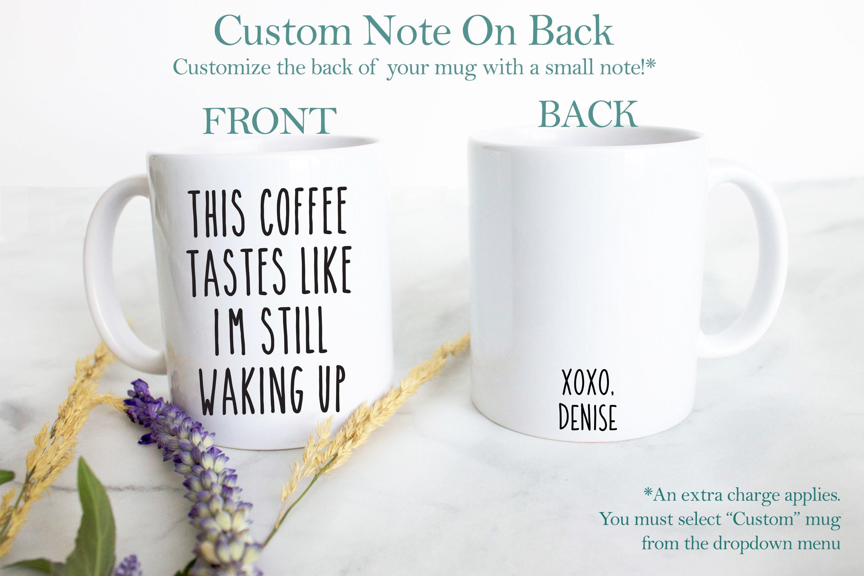 This Coffee Tastes Like - White Ceramic Mug