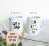 Personalized Cat Dad Mug - White Ceramic Custom Mug