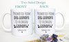 Promoted From Dog Grandma and Grandpa To Human Grandma and Grandpa Individual or Mug Set - White Ceramic Mug