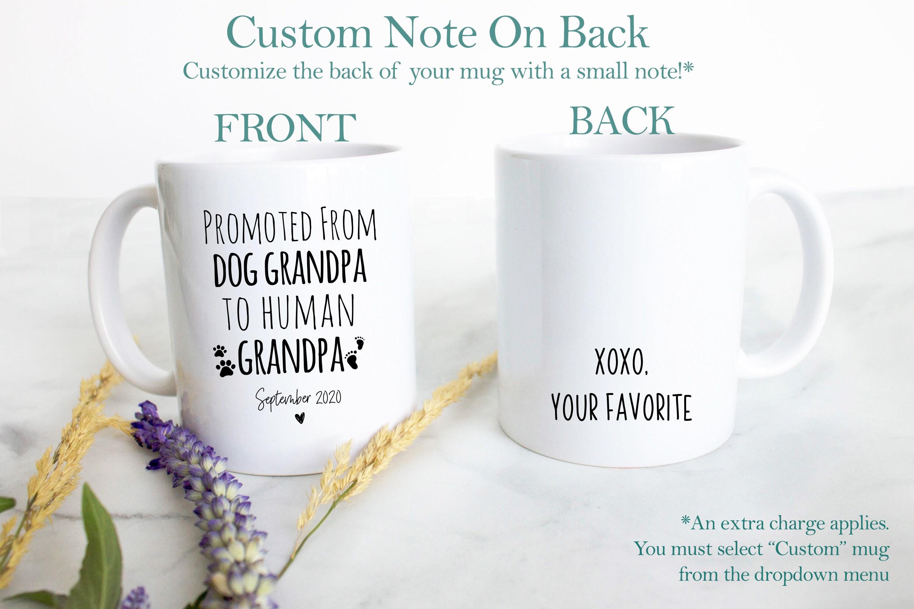 Promoted From Dog Grandma and Grandpa To Human Grandma and Grandpa Individual or Mug Set - White Ceramic Mug
