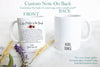 To My Future Mother In Law Mother from Groom Custom Name - White Ceramic Mug
