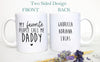 My Favorite People Call Me Daddy - White Ceramic Mug