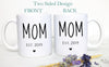 Mom and Dad Individual or Mug Set #3 - White Ceramic Mug