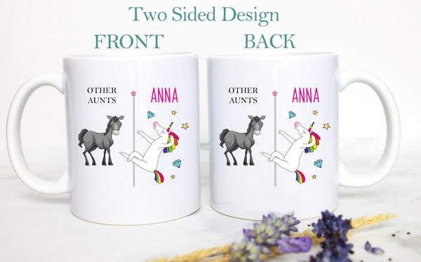 Other Aunts Vs. You Unicorn - White Ceramic Mug
