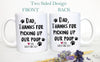 Dear Mom and Dad Thanks For Picking Up Our Poop Custom Name Individual or Mug Set - White Ceramic Mug