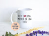 Best Fucking Mother In Law - White Ceramic Mug
