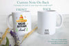 Nacho Average Aunt - White Ceramic Mug
