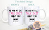 Me and My Cat Talk Shit About You - White Ceramic Mug