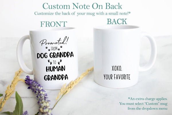 Promoted From Dog Grandma and Grandpa To Human Individual or Mug Set #3 - White Ceramic Mug