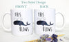 This Blows - White Ceramic Mug