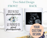 Only The Best Grandparents Get Promoted to Great Grandparents - White Ceramic Mug