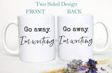 Go Away I&#39;m Writing, Gift for Writer, Funny Writer Gift, Author Mug, Journalist Gift, Gift for Author, Future Best Selling Author Gift