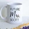 Future Mrs. Custom Name - White Ceramic Mug - Inkpot