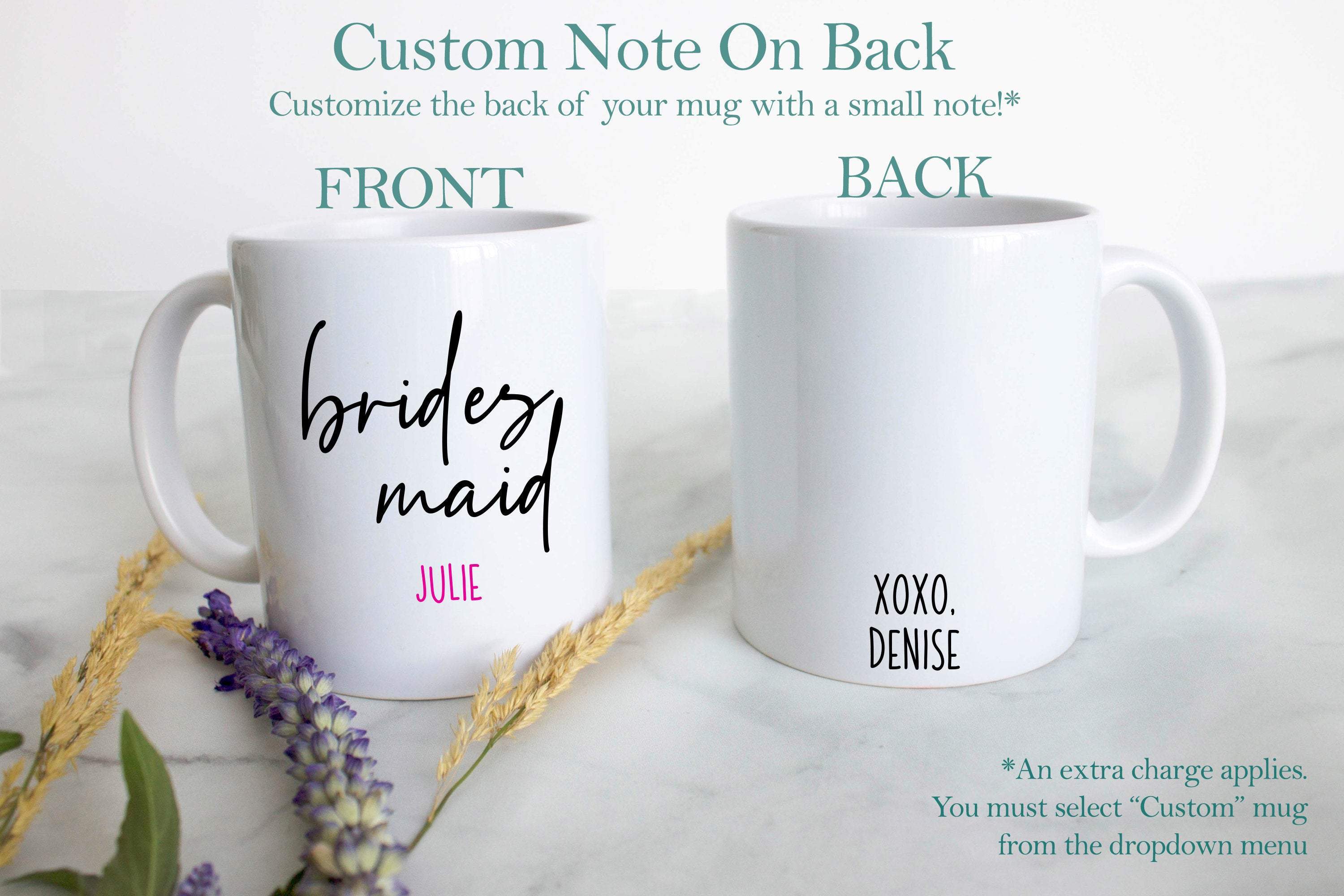 Bridesmaid Mug Custom Name - White Ceramic Mug