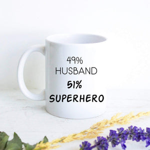 49% Husband 51% Superhero - White Ceramic Mug - Inkpot