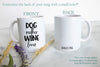 Personalized Dog Mom Mug "Dog Mother Wine Lover" - White Ceramic Custom Mug