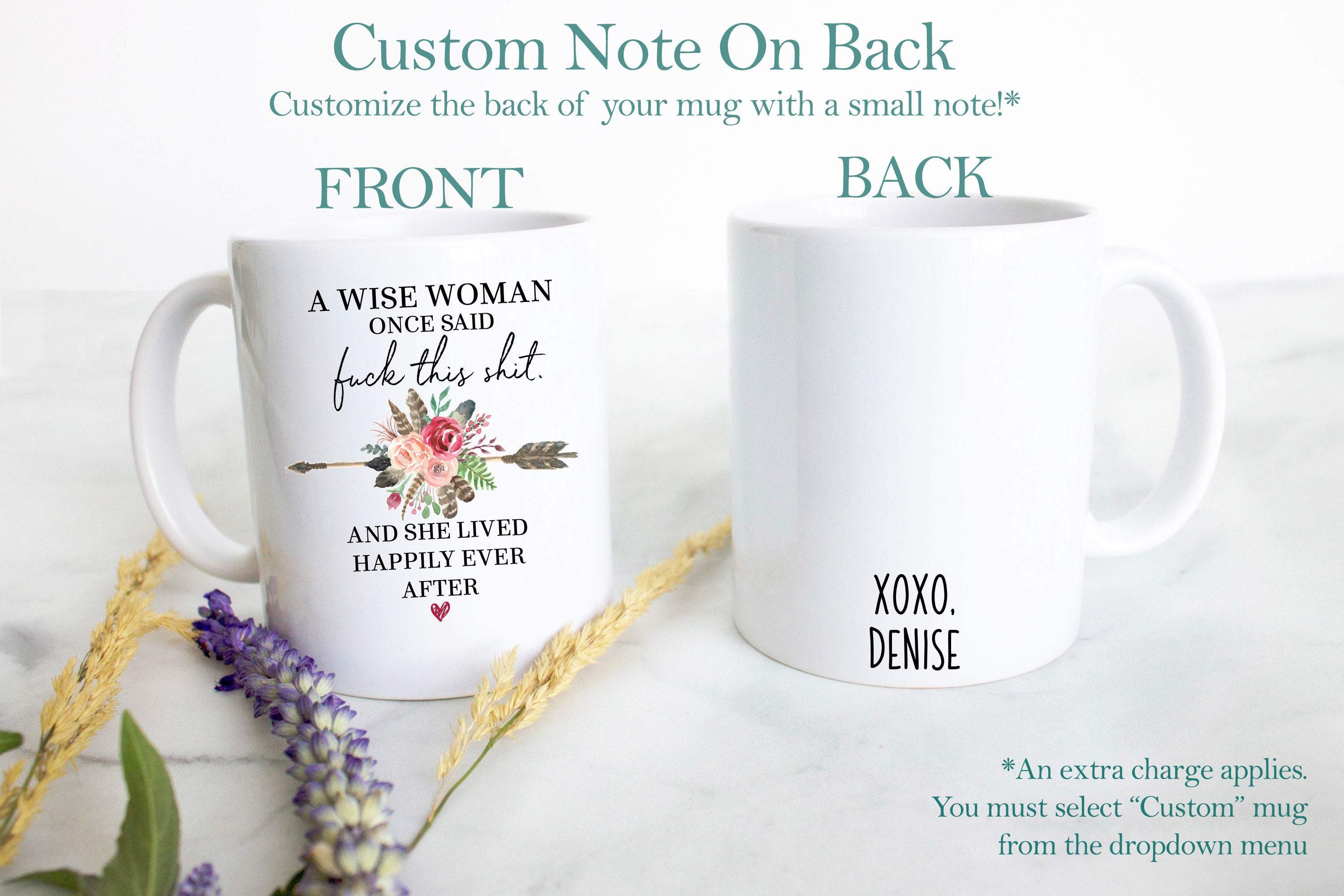 A Wise Woman Once Said Fuck This Shit Boho Floral - White Ceramic Mug