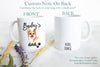 Personalized Corgi Mom and Dad Individual or Mug Set - White Ceramic Custom Mug