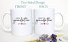 Great Grandpa and Grandma Individual or Mug Set #2 - White Ceramic Mug