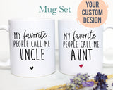 My Favorite People Call me Aunt and Uncle Individual or Mug Set - White Ceramic Mug - Inkpot