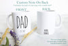 Mom and Dad Individual or Mug Set EST #7 - White Ceramic Mug