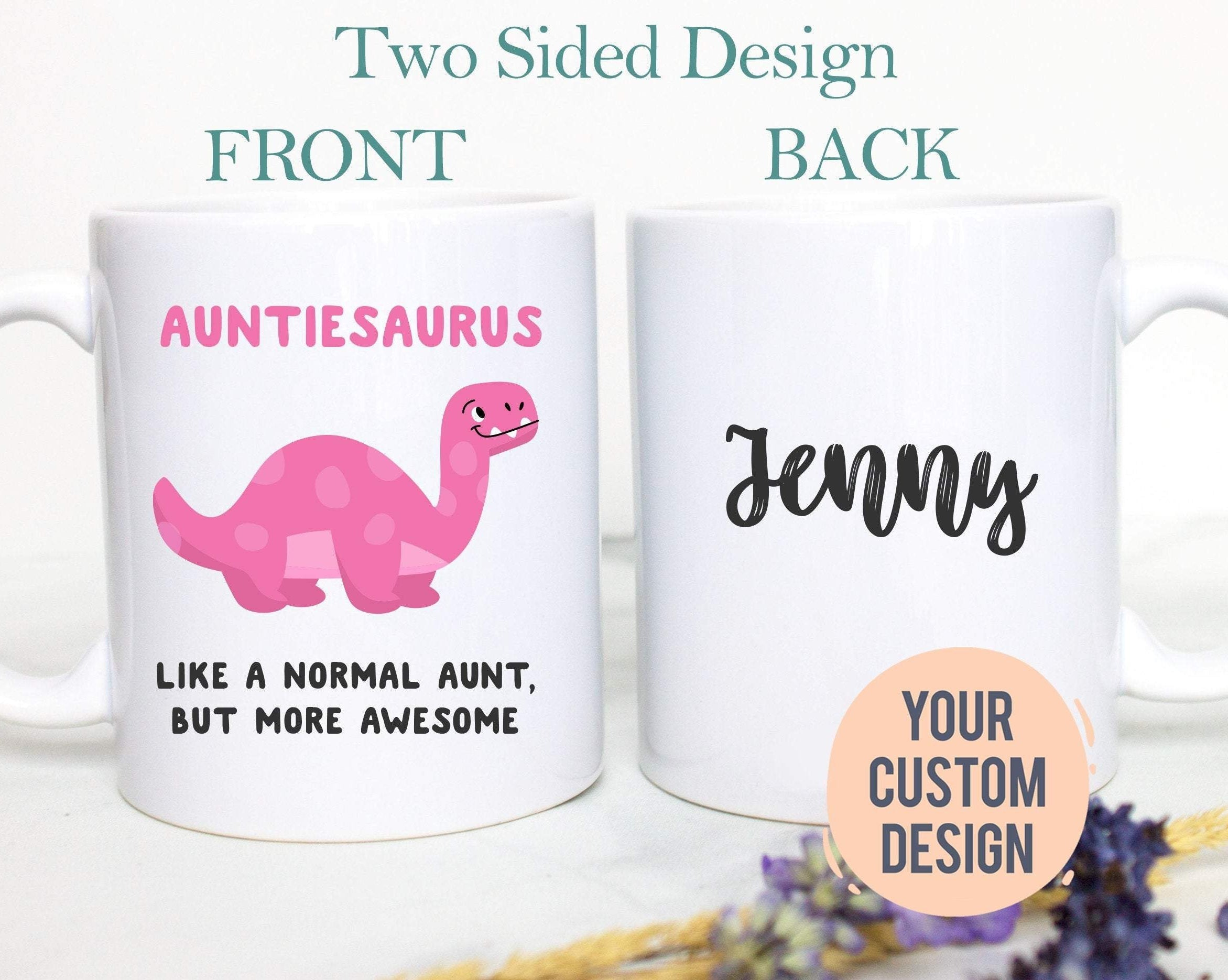 Auntiesaurus Mug, Aunt Gift, Best Aunt Mug, New Aunt Custom Gift, Aunt Birthday, Aunt to Be Gift, Aunticorn, Pregnancy Announcement New Baby