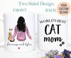 Personalized Cat Mug, Custom Cat Mom, Cat Lovers, Cat Coffee Cup, Custom Cat Gift, Pet Owner Gift, Cat Lady Mug, Cat Lover Gift, Pet Loss