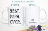 Best Papa Ever Gift, Gift for Him, New Dad Gift, Baby Announcement, Best Dad Mug, Father&#39;s Day Mug, Custom Gift for Papa, Christmas Gift