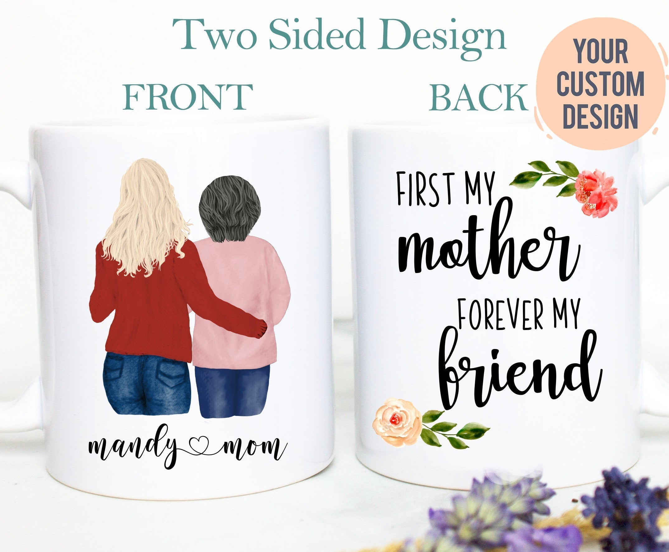 Personalized Mother and Daughter Portrait | First My Mom Forever My Friend, Mother's Day Gift, Gift Mom, Mom Custom Mug, Mom Birthday Gift