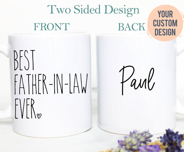 Father In Law Mug, Best Father In Law Ever Gift, Father in Law Gift, To My Future Father In Law, Future Father In Law Mug,Father&#39;s Day Gift