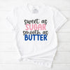 Sweet as Sugar Smooth as Butter T-Shirt | Stick of Butter Shirt, Gift For Baker, Funny Baking Shirt,Butter Lover Shirt,Funny Butter Shirt