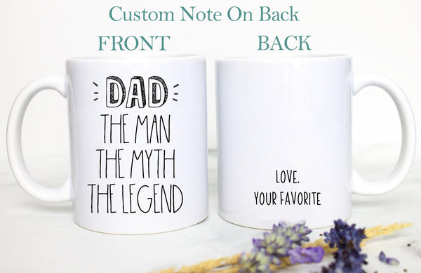 Dad The Man the Myth The Legend Mug
