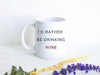 Wine Lover Gift - White Ceramic Mug