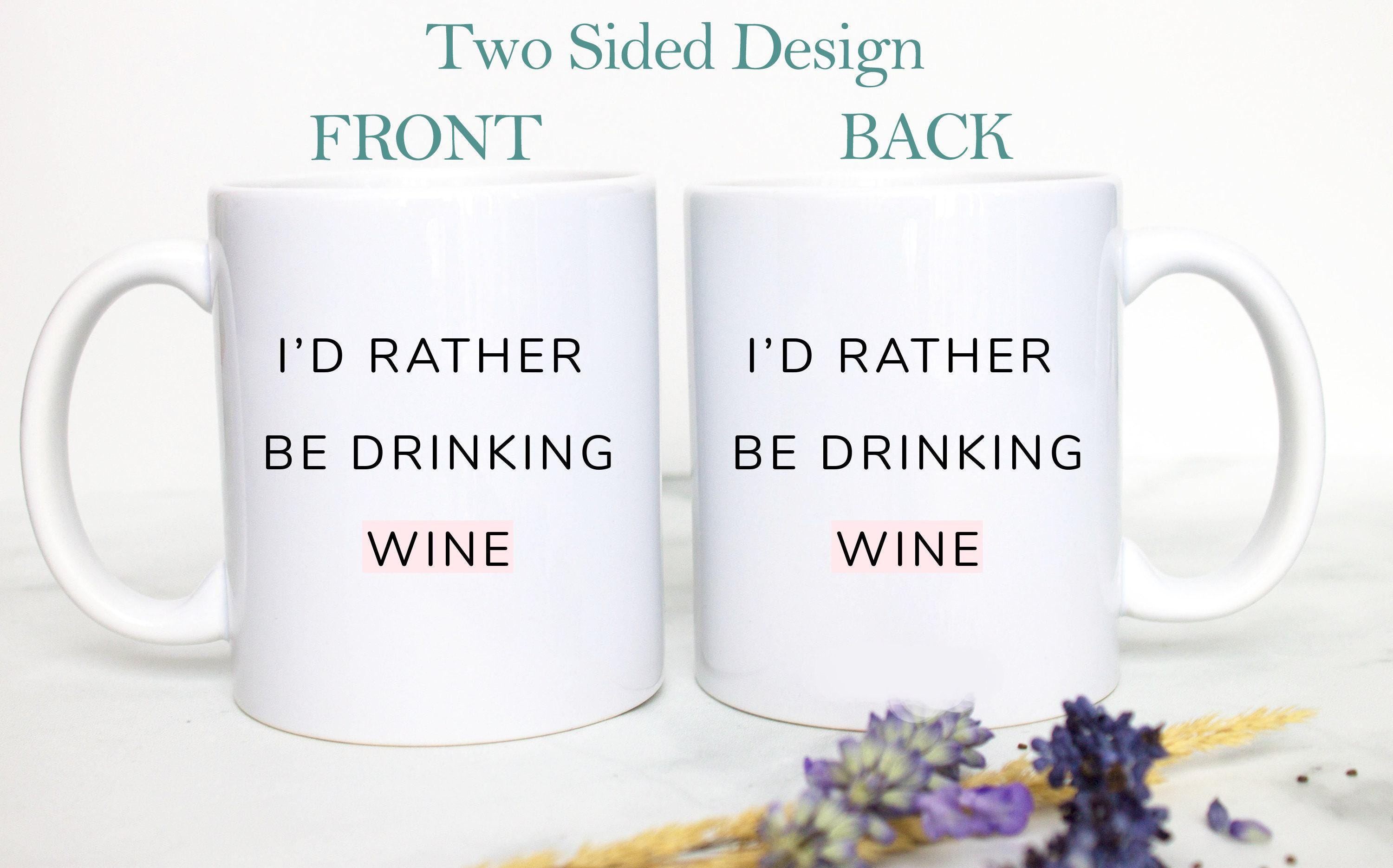 Wine Lover Gift - White Ceramic Mug