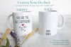 You Are The Best Boyfriend Keep That Shit Up - White Ceramic Mug
