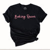 Baking Queen T-Shirt