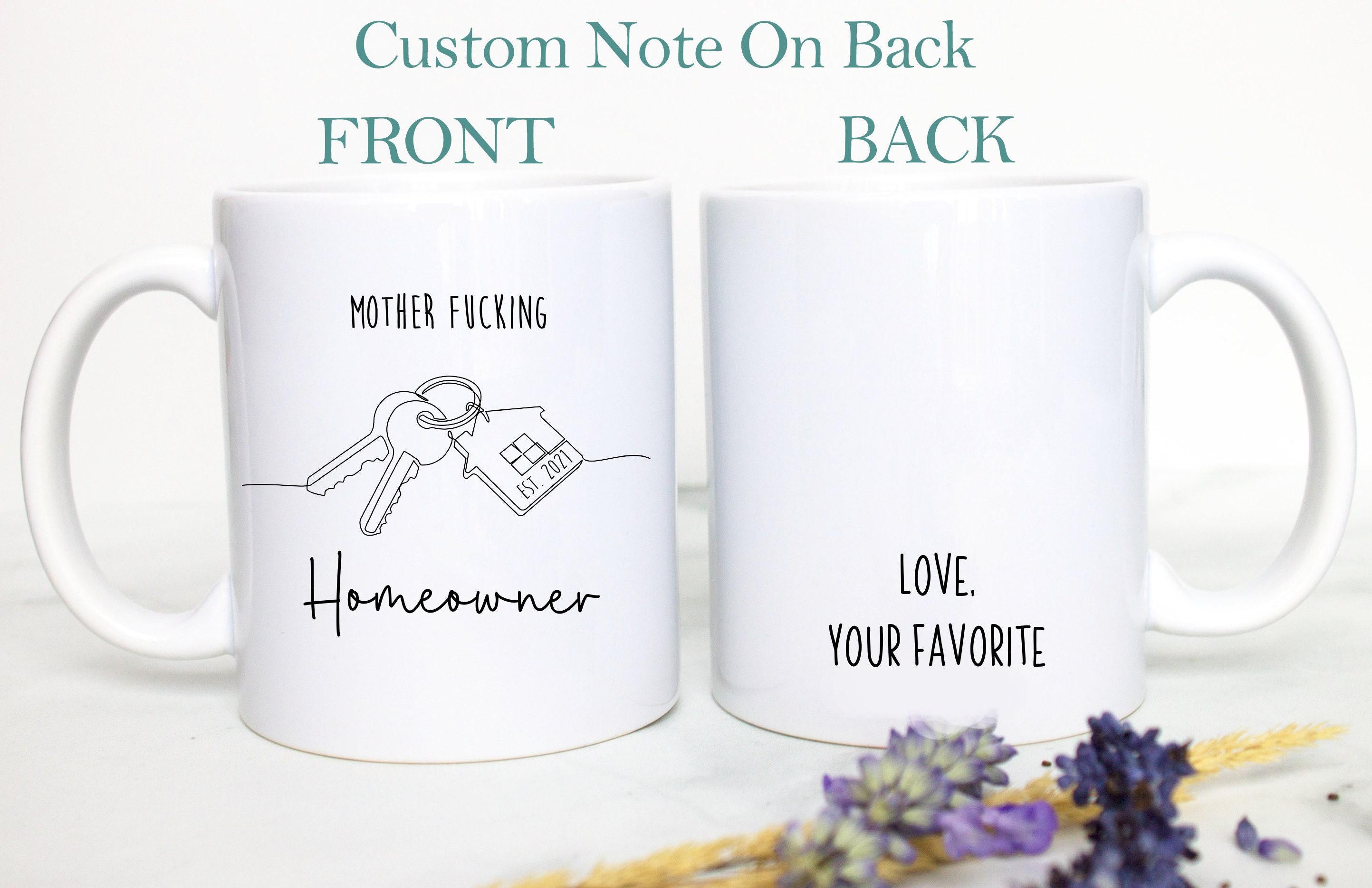 Mother Fucking Homeowner Gift