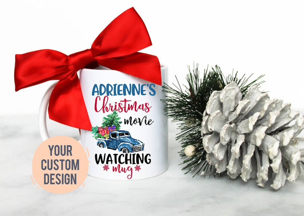 This is My Custom Name Christmas Movie Watching Mug Blue - White Ceramic Mug