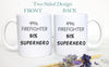 49% Firefighter 51% Superhero - White Ceramic Mug