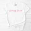 Baking Queen T-Shirt