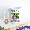 You're The Best Girlfriend - White Ceramic Mug