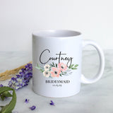 Pink Blush Floral Bridesmaid Custom Name and Date - White Ceramic Mug