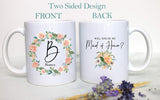 Pink Blush Roses Floral Will You Be My Maid of Honor? Custom Name - White Ceramic Mug