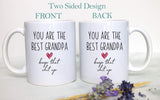 You Are The Best Grandpa Keep That Shit Up - White Ceramic Mug