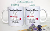 Teacher Llama Ain't Got No Time For That Drama  - White Ceramic Mug - Inkpot