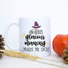 Halloween Oh Look, Another Glorious Morning Makes Me Sick - White Ceramic Mug