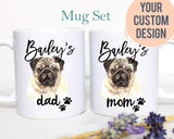 Personalized Pug Mom and Dad Individual or Mug Set - White Ceramic Custom Mug