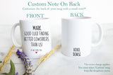 Goodluck and Goodbye Custom Coworker - White Ceramic Mug - Inkpot