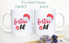 Festive AF Mug - White Ceramic Mug